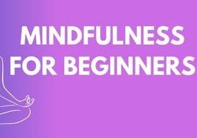 Mindfulness Techniques for Beginners: A Gentle Introduction